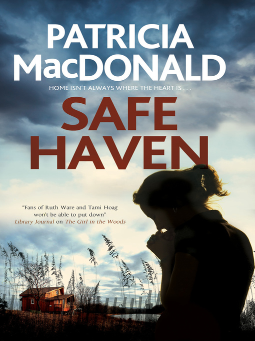 Title details for Safe Haven by Patricia MacDonald - Available